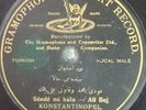 rare turkish 78 RPM- SENDE MI HALA-ALI BEJ- gramophone germany 1900's 1 sided