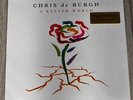 CHRIS DE BURGH - A Better World - NEW 2LP 180g Vinyl