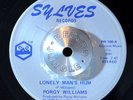 NORTHERN SOUL 45 - PORGY WILLIAMS - LONELY MAN'S HUM /Instrumental VG++ Hear