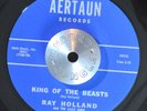 NORTHERN SOUL 45 - RAY HOLLAND - KING OF THE BEASTS /GO TO VIET NAM Rare HEAR