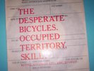 DESPERATE BICYCLES   OCCUPIED TERRITORY. Orig 1978 UK vinyl 7