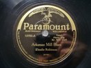 '28 Blues 78 ELZADIE ROBINSON ?–Arkansas Mill Blues -Gold Mansion PARAMOUNT HEAR