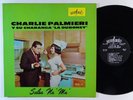 CHARLIE PALMIERI Salsa Na' Ma' LP on Alegre mono