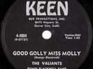 THE VALIANTS: Good Golly Miss Molly Doo Wop 4-4004 KEEN Rare 78 Hear