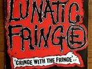 LUNATIC FRINGE rare Cringe With The Fringe punk EP 45 
