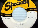 THE CHIMES doowop 45 Chop Chop  / Pretty Little Girl on original SPECIALTY KZ120