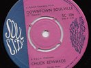 Chuck EDWARDS downtown soulville 45 catchy BOOGALOO northern soul R&B hear ?