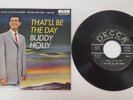 BUDDY HOLLY That'll Be The Day 1958 CLEAN PS  Original 7