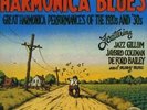 Harmonica Blues-Great Harmonica Performances Of The 1920`S And 30` VINYL LP NEUF