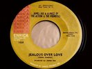 James Dee & A Piece Of Action & The Primettes - My Pride/Jealous Over Love Soul