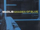 2xLP Madlib Shades Of Blue (Madlib Invades Blue Note) STILL SEALED  NEW OVP