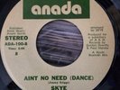SKYE AINT NO NEED SOUL MODERN SOUL FUNK DISCO BREAKS RARE