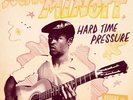 Sugar Minott - Hard Time Pressure Vinyl LP 17 North P NEW