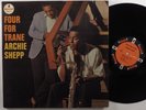 ARCHIE SHEPP Four For Trane IMPULSE LP mono gatefold
