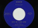 Deep Soul 45 - Delores Johnson - Give Me Your Love - Bobbin - mp3