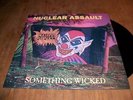NUCLEAR ASSAULT RARE LP SOMETHING WICKED