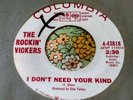 Pounding Freakbeat 45 Rockin' Vickers I Don't Need / Dandy LEMMY MOTORHEAD HEAR