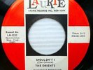 The ORIENTS vg++ orig.Laurie doo-wop 45 Shoudn't I b/w Queen Of The Angels F1103