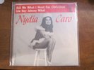 CHRISTMAS HOLIDAY 45/EP w/ picture sleeve Nydia Caro Ask Me What I Want.... NM-
