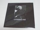 Crossed Out 1990-1993 Vinyl LP Sealed  Slap A Ham