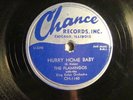 78 : CHANCE 1140 -FLAMINGOS -HURRY HOME BABY / THAT'S MY DESIRE - DOO WOP