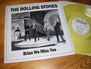 ROLLING STONES - BRIAN WE MISS YOU  -  COLOURED VINYL  -  LP