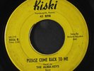 ALMA-KEYS: Please Come Back To Me / Jumpin' Twist 45 (some lbl wear)