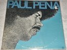 VINYL LP by PAUL PENA / PAUL PENA / ST-11005 / ROCK - FUNK - SOUL (1971)