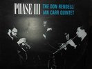 DON RENDELL IAN CARR QUINTET *PHASE III* COLUMBIA/EMI Orig.1968 U.K. 