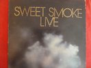 SWEET SMOKE - LIVE  LP 1974 TOP RARE Mint