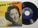 FRANCA RAIMONDI APRITE LE FINESTRE RARE EP+PS FONIT ITALY MINT EUROVISION '56