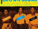 I'm In Love With A Dreadlocks: Brown Sugar & The Birth Of Lovers Rock 1977-80