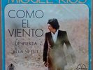 MIGUEL RIOS LATIN ROCK MEXICAN EP COMO EL VIENTO