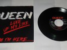 QUEEN : Love Of My Live / Now I'm Here, Rare 1st Press Vinyl 7