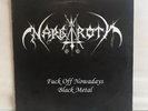 Nargaroth- Fuck Off Nowadays Black Metal LP LTD TOMBRE REX BOOT 61/100