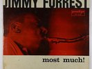 Jimmy Forrest - Most Much LP - Prestige - PRST 7218 Stereo RVG VG+