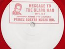 ** PRINCE BUSTER  MESSAGE TO THE BLACK MAN  10in  DEEPEST DARKEST ROCKSTEADY