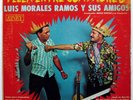 LUIS MORALES RAMOS MASO RIVERA PELEA ENTRE COMPADRES NAVIDAD RINEY LP1006 EX/EX+