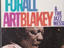 Art Blakey+ Jazz Messengers, Free for All. St-84170, Great Album.
