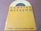Vampire Weekend ?– A-Punk / Cape Cod Kwassa 7