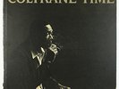 John Coltrane - Coltrane Time LP - United Artists - UAJ 14001 Mono Ear