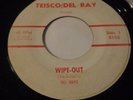 DEL RAYS SURF 45...WIPE-OUT / PIPELINE...TEISCO/DEL RAY 6142...VG