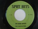 Doo Wop 45- FASCINATORS   OH ROSE MARIE / CHAPEL BELLS - 1963 SPOT HITS 11- VG+