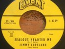 Jimmy Copeland -Jealous Hearted Me- Rockabilly 45 on Event - Hear