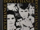 INXS: Don't Change / Long In Tooth 45 (PS, sm tobc, v tiny tear at seam, rare s