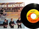 BEATLES PIC SLEEVE & 45 MATCH BOX / SLOW DOWN  MATCHBOX ON LABEL  FREE USPS