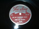 Near Mint BLUES 78 : JOHN LEE HOOKER-VEE-JAY 233 I'm So Worried Baby/The Road is