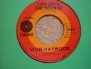 northern soul leon haywood consider the source capitol usa orig 45