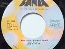 JOE BATAAN LATIN SOUL SQUARE DANCE / CALL ME 45 HEAR RARE FUNK NORTHERN