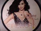 KATY PERRY - FIREWORK (Part 2) / TEENAGE DREAM - PICTURE DISC 12